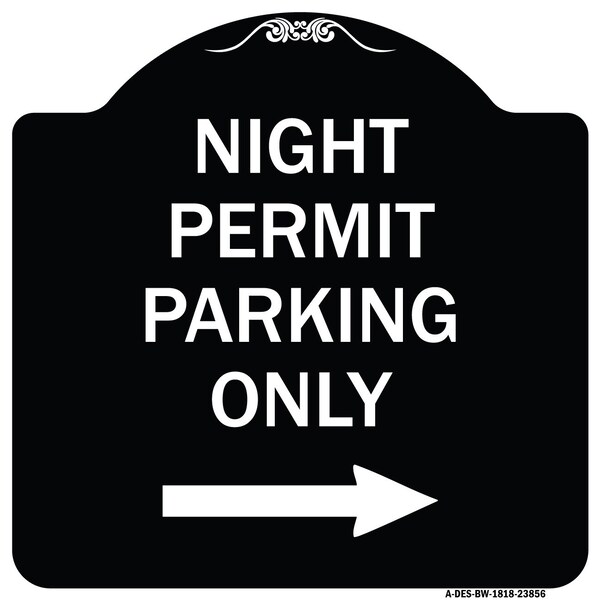 Signmission Night Permit Parking W/ Right Arrow Heavy-Gauge Aluminum Sign, 18" x 18", BW-1818-23856 A-DES-BW-1818-23856 - main